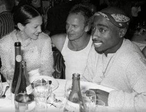 Madonna, Sting and Tupac